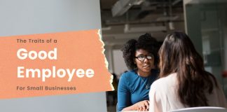 Traits of a Good Employee for Small Businesses