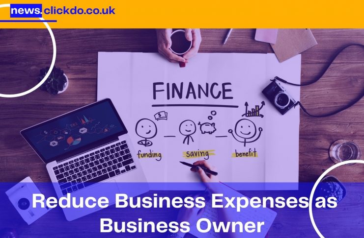 5 Tips to Reduce Your Business Expenses as a Business Owner.