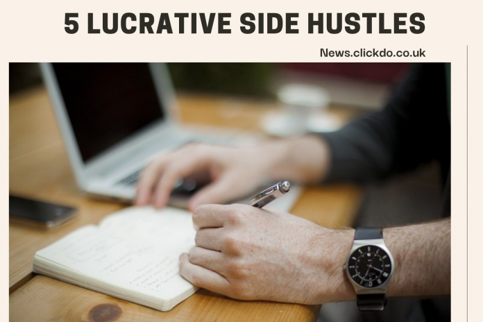 5 Lucrative Side Hustles in 2021