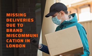 missing deliveries due to brand miscommunication in London