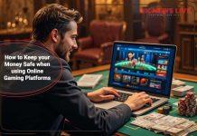 how-to-keep-money-safe-on-online-gaming-platforms