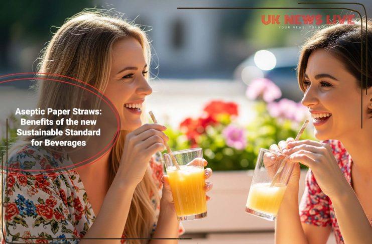 benefits-of-aseptic-paper-straws