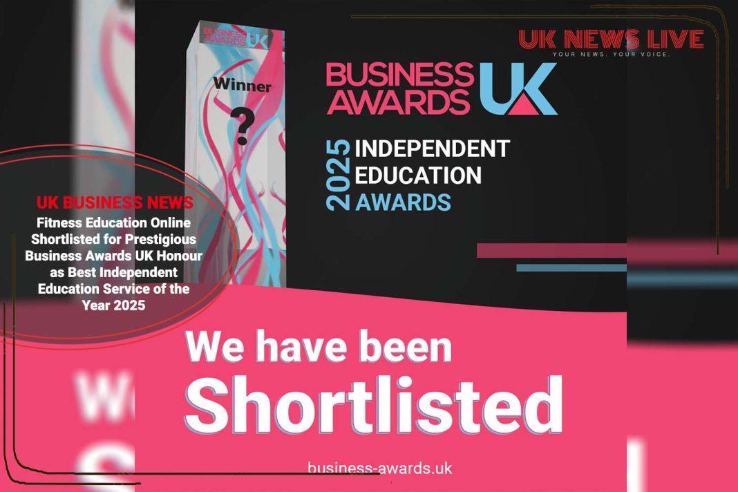 fitness-education-online-shortlisted-for-business-awards-uk-independent-education-service-of-the-year-2025