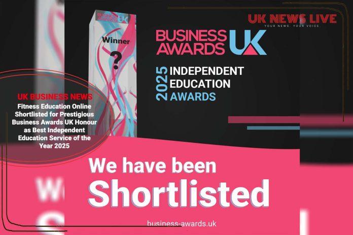 fitness-education-online-shortlisted-for-business-awards-uk-independent-education-service-of-the-year-2025