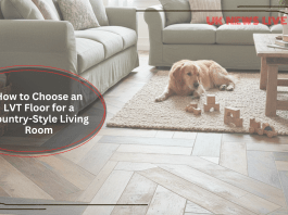How-to-Choose-an-LVT-Floor-for-a-Country-Style-Living-Room